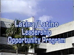 Latina/Latino leadership opportunity program