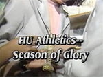 FIU athletics -- season of glory