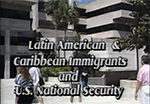 Latin American and Caribbean immigrants and US national security