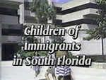 Children of immigrants in South Florida