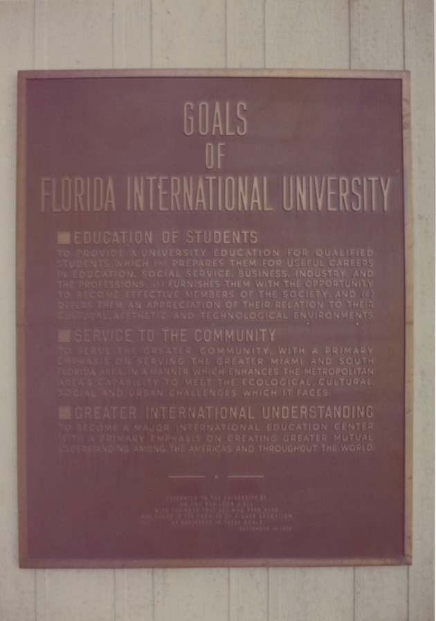 University Goals Plaque, Florida International University opening day ceremony