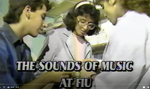 The Sounds of music at FIU