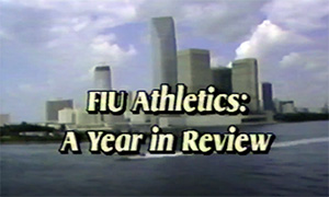 FIU Athletics: A Year in review