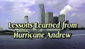 Lessons Learned from hurricane Andrew
