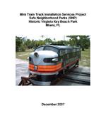 Virginia Key Beach Park Trust's Solicit of Proposals for the Min Train Track Installation Services Project<br />( 2 volumes )