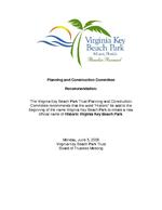 [2006-06-05] Planning and Construction Committee Recommendation to Add "Historic" to the Beginning of the Name Virginia Key Beach Park