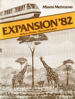 Miami Metrozoo Expansion'82: African Plains-Monorail Safari pocket folder