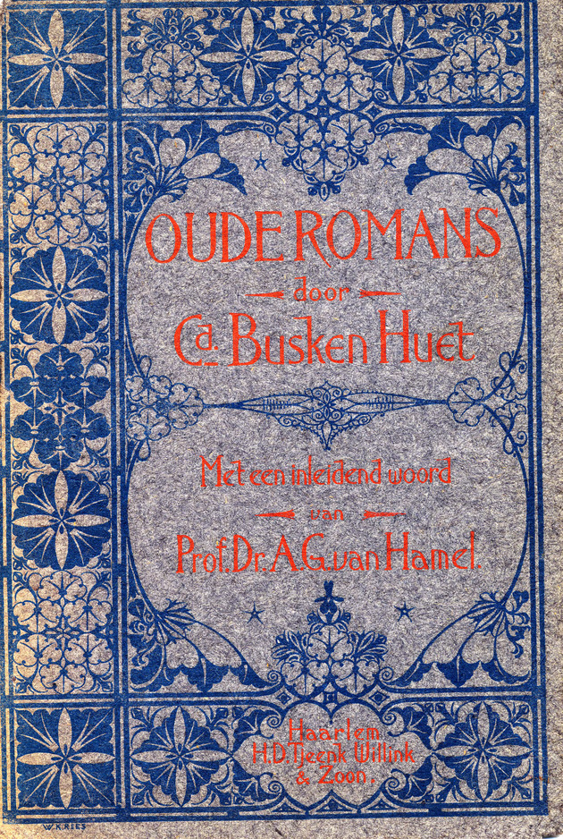 Oude romans (Book Cover) / door Cd. Busken Huet ; met een inleidend woord van Prof. Dr. A.G. van Hamel