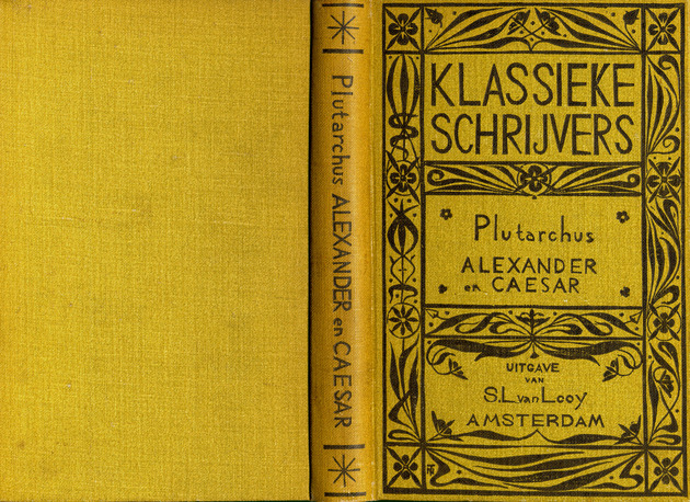 Levens : (Alexander en Caesar) (Book cover) / Plutarchus ; uit het Grieksch door B.H. Steringa Kuyper