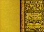 [1893] De samenzwering van Catilina (Book cover) / Sallustius ; uit het Latijn met inleiding door H.C. Muller. Jugurtha / Sallustius ; uit her Latijn door G. Busken Huet