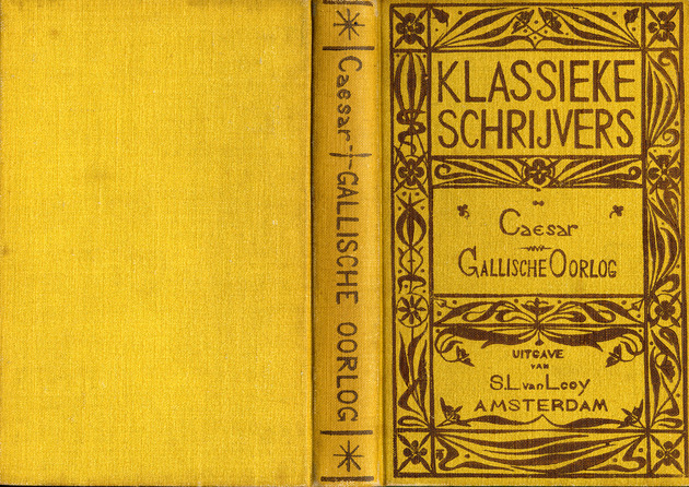 Gedenkschriften van den Gallischen oorlog (Book Cover) / Julius Caesar ; uit het Latijn door J.J. Doesburg