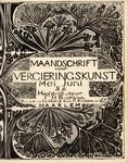 Maandschrift voor Vercieringskunst : Mei, Juni, 1896 (Book Cover) / Hoofdredacteur F.H. Bersma