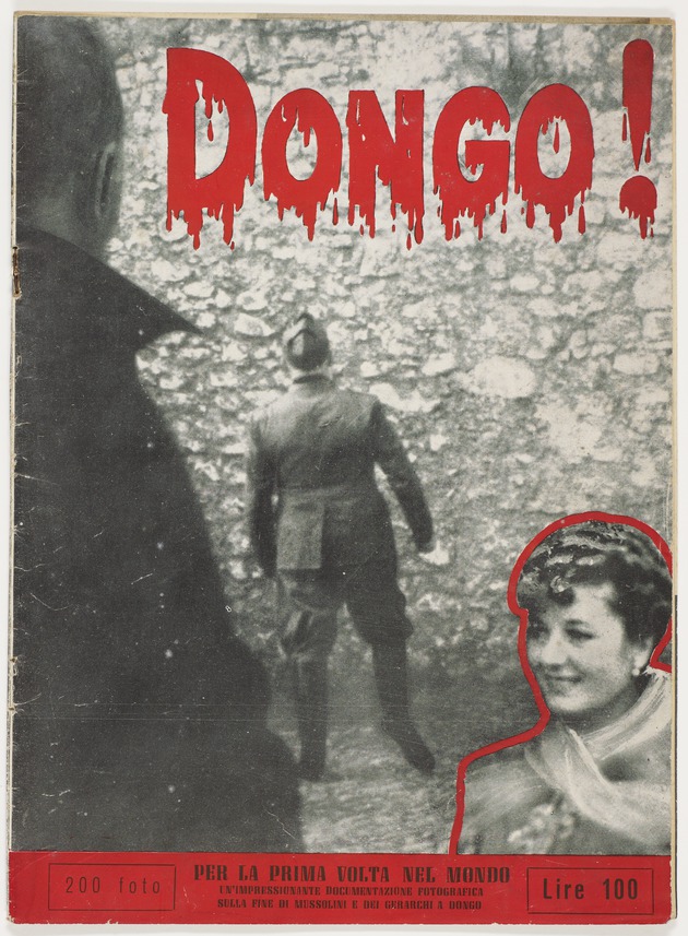 Dongo : per la prima volta nel mondo : un'impressionante documentazione fotografica sulla fine di Mussolini...a Dongo - Front cover Dongo!