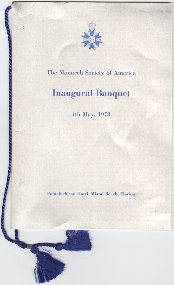 Publications about the Monarch Society of America's 1978 meeting in Miami Beach - Pamphlet, cover: The Monarch Society of America Inaugural Banquet, 4th May, 1978