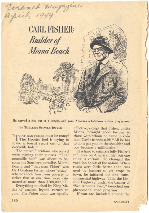 Clipped periodical articles about Carl Graham Fisher and J. N. Lummus - Clipping, p. 1: "Carl Fisher: Builder of Miami Beach" (Coronet Magazine, April 1949, p. 180-185)
