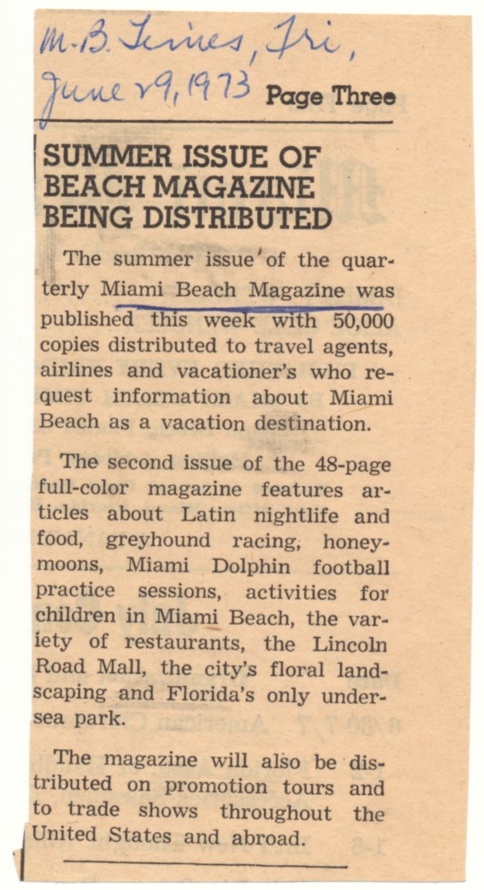 Clippings of newspaper articles about Miami Beach - Clipping, recto: "Summer Issue of Beach Magazine Being Distributed" (Miami Beach Times, June 29, 1973, p. 3)