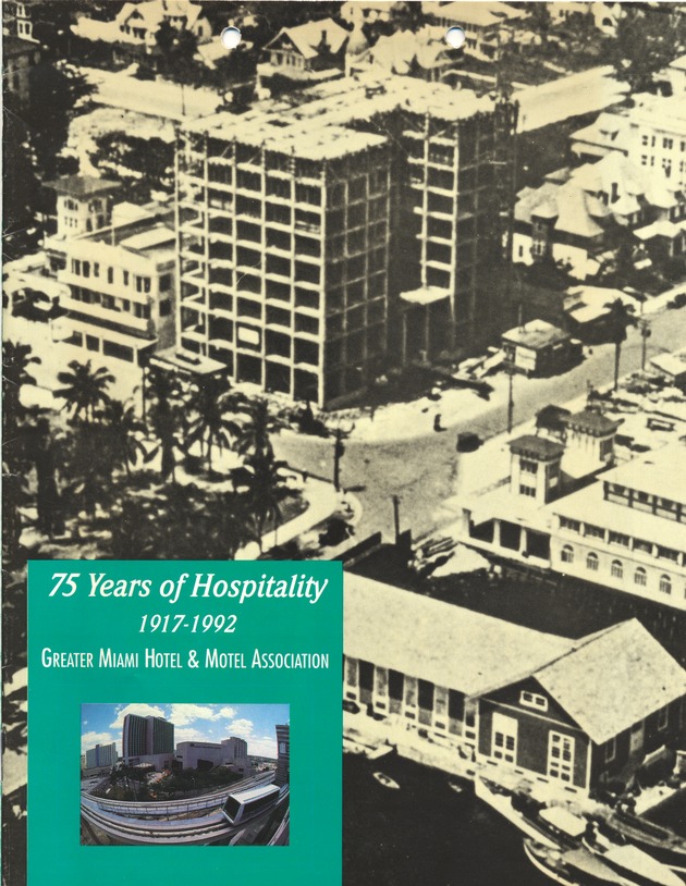 75 Years of Hospitality 1917-1992 - Pamphlet, recto: 75 Years of Hospitality 1917-1992 Greater Miami Hotel & Motel Association