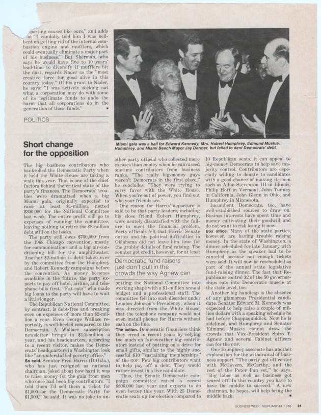 Business Week newspaper article with photo of Mayor Jay Dermer and nationally-known Democratic party figures - Clipping, recto: [Text] Miami gala was a ball for Edward Kennedy, Mrs. Hubert Humphrey, Edmund Muskie, Humphrey, and Miami Beach Mayor Jay Dermer, but failed to dent Democrats' debt. [Business Week, February 14, 1970] [Photographic Illustration]