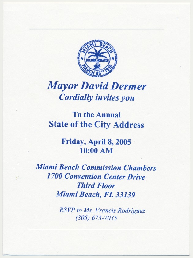 Invitation to the 2005 State of the City Address - Invitation, recto: [Invitation from Mayor David Dermer to the annual State of the City Address, April 8, 2005]