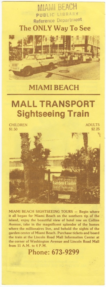 The Only Way To See Miami Beach: Mall Transport Sightseeing Train - Leaflet, cover: The Only Way To See Miami Beach: Mall Transport Sightseeing Train 