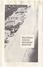Miami Beach. America's international playground
