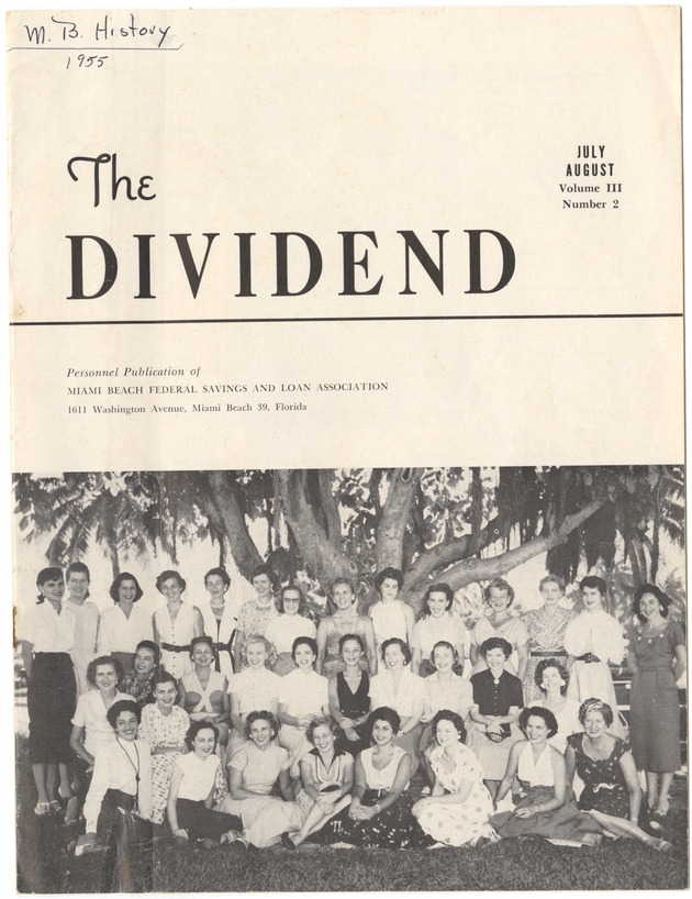 The Dividend. July August, Volume III, Number 2 - Pamphlet, cover: The Dividend [Illustration, view of group of women employed at Miami Beach Federal, South Shore location]