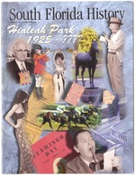 South Florida History Magazine, Volume 27 No. 2 Spring 1999