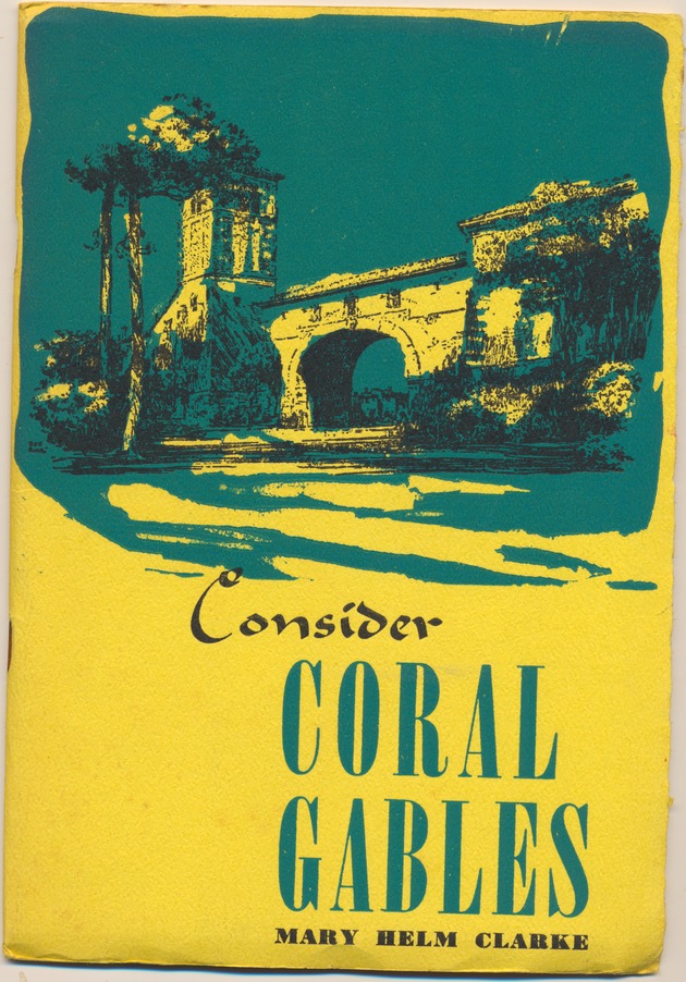 Consider Coral Gables. - Book, cover: Consider Coral Gables
