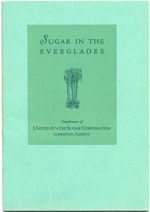 Sugar in the Everglades.