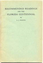 Recommended Readings for the Florida Centennial.