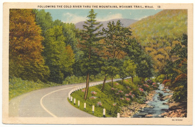 Following the cold river thru the mountains, Mohawk trail, Mass. - Recto