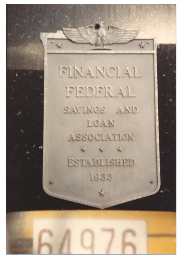 Financial Federal Savings and Loan Association plaque - 