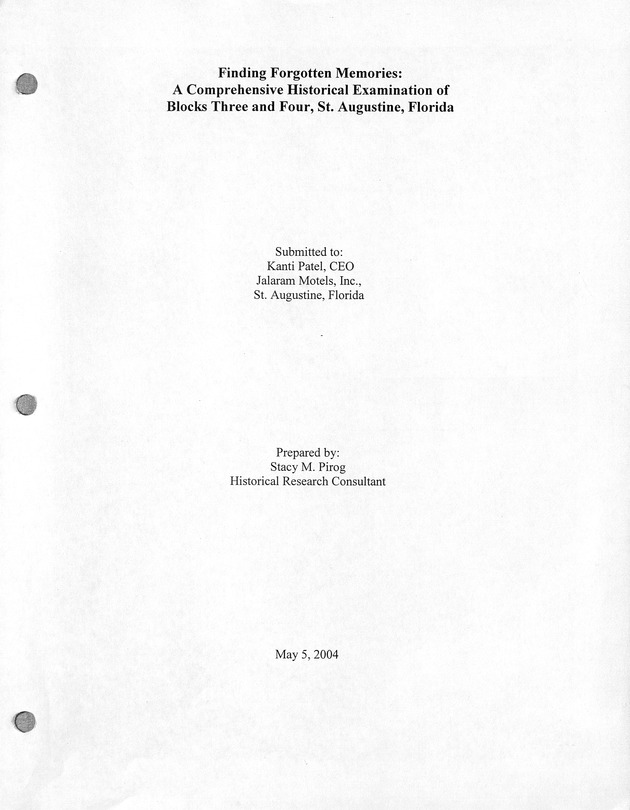 Finding Forgotten Memories: A Comprehensive Historical Examination of Blocs Three and Four, St. Augustine, Florida - 