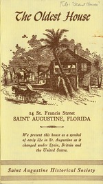 Interpretive pamphlet for the Oldest House produced by the St. Augustine Historical Society, 1959