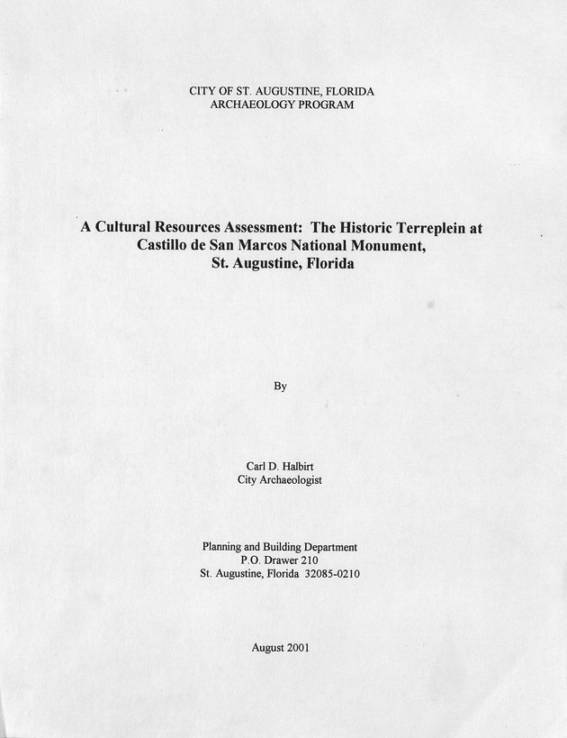 A Cultural Resource Assessment: The Historic Terreplein at Castillo de San Marcos National Monument, St. Augustine, Florida - 