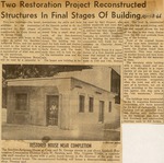Two Restoration Project Reconstructed Structures In Final Stages Of Building<br />( 37 issues )