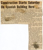 [1965] Construction Starts Saturday on Spanish Building Here