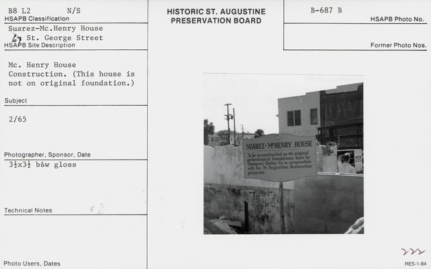 Interpretive signage for the Suarez-McHenry House on St. George Street during construction