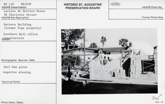 Construction of the Herrera House, looking East