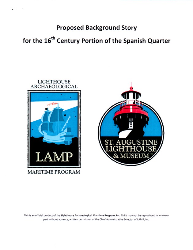 Proposed Background Story for the 16th Century Portion of the Spanish Quarter - 